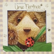 As Aventuras do Urso Florêncio - Pintando a Joaninha